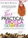 Lux's Practical Erotica Adventure